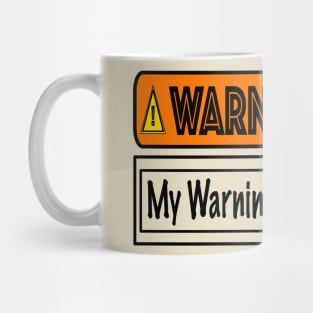 Warning Label Mug